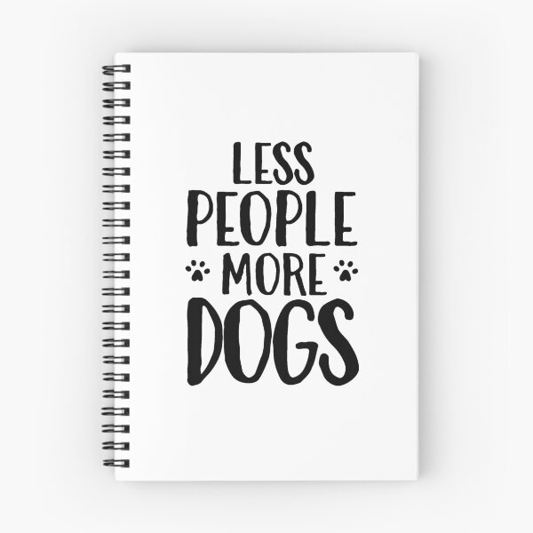 Item preview, Less people more dogs designed and sold by PurdyThings.
