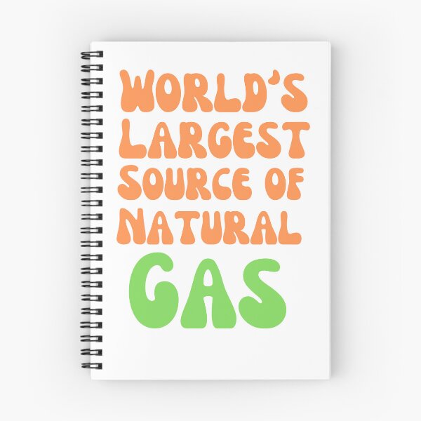 Item preview, World's Largest Source of Natural Gas Joke Gag Saying  designed and sold by ladylalitafanta.