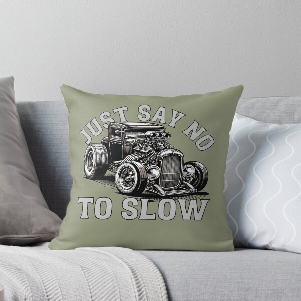 Item preview, Just Say No To Slow designed and sold by TwistedRabbit12.