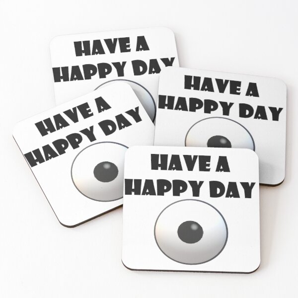 Item preview, Have a happy day designed and sold by GrudleBay.