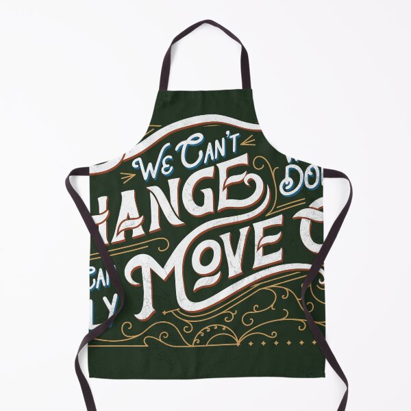 Item preview, We can't change what's done, we can only move on designed and sold by GreyyyJohnson.