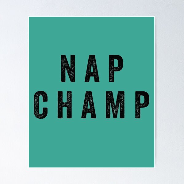 Item preview, NAP CHAMP designed and sold by Medcher.