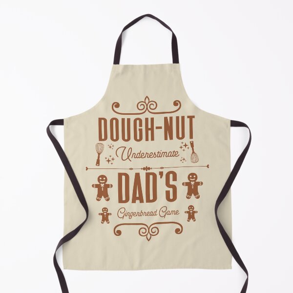 Item preview, Dough-nut Underestimate Dad's Gingerbread Game - Father's Gingerbread Cookies (Gingerbread-Color Design) designed and sold by Spiprinto.