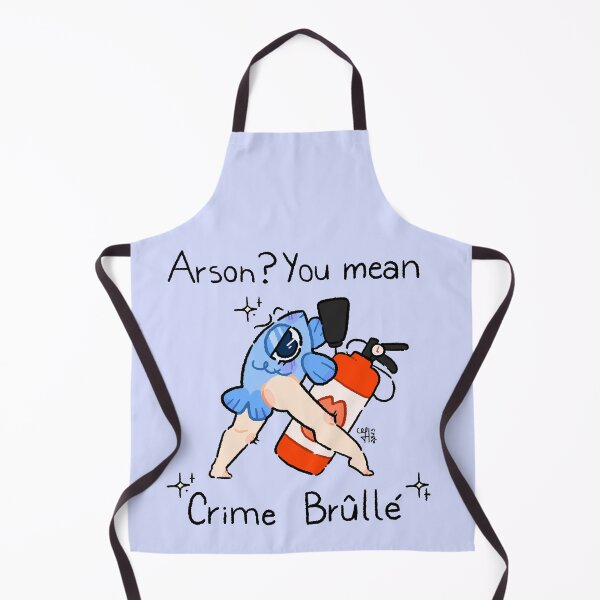 Item preview, "Arson? you mean crime brûllé" designed and sold by MiaMarshmellow.