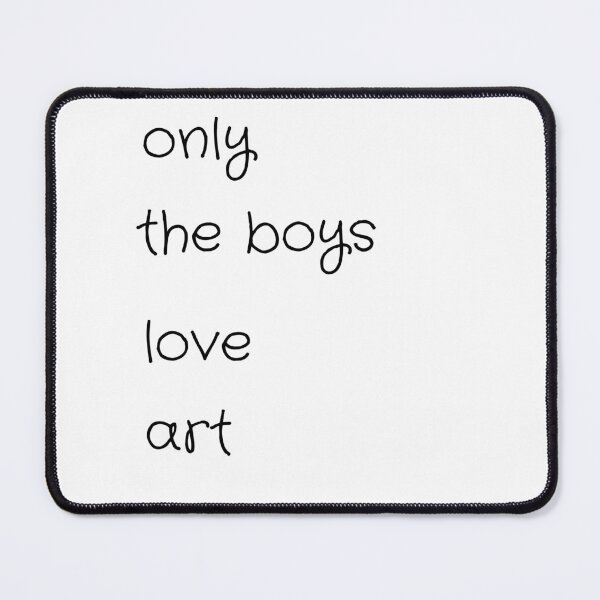 Item preview, only the boys love art designed and sold by falconaro.
