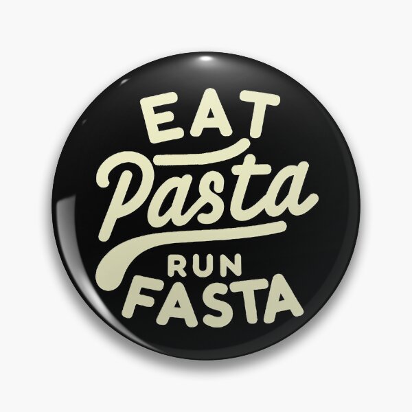 Item preview, eat pasta run fasta designed and sold by WorldByFlowers.