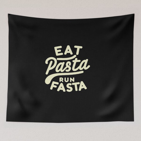 Item preview, eat pasta run fasta designed and sold by WorldByFlowers.