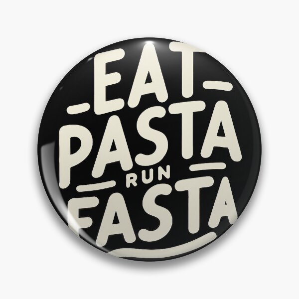 Item preview, eat pasta run fasta designed and sold by WorldByFlowers.