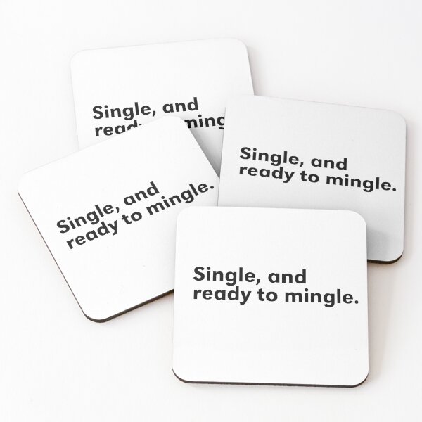 Item preview, Single, and ready to mingle - White designed and sold by anuggra.