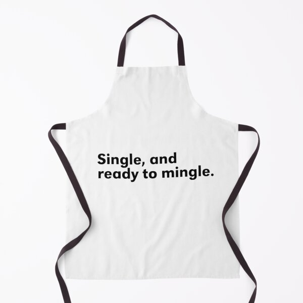 Item preview, Single, and ready to mingle - White designed and sold by anuggra.