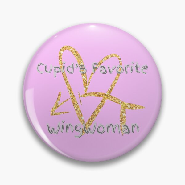 Item preview, Cupid's Favorite Wing Woman designed and sold by TugForkFinds.