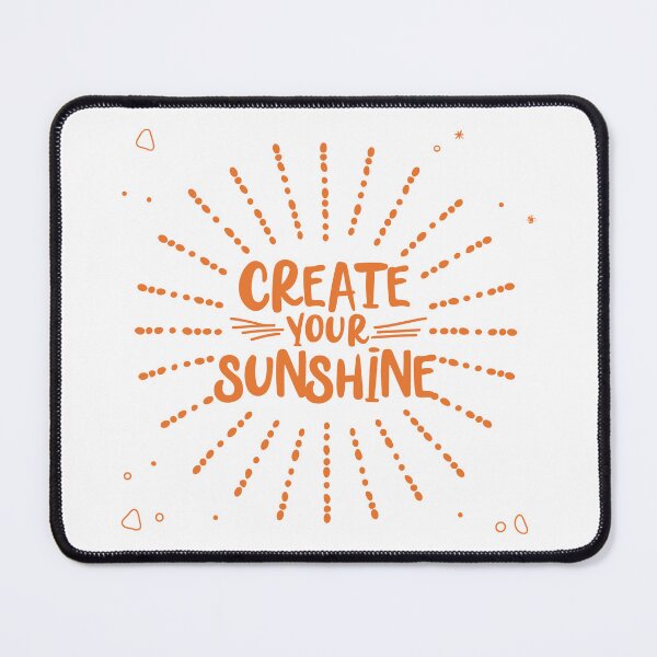 Item preview, Create Your Sunshine 12 designed and sold by HahaHandlesHub.