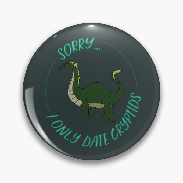 Item preview, Sorry I only date Nessie designed and sold by estev.