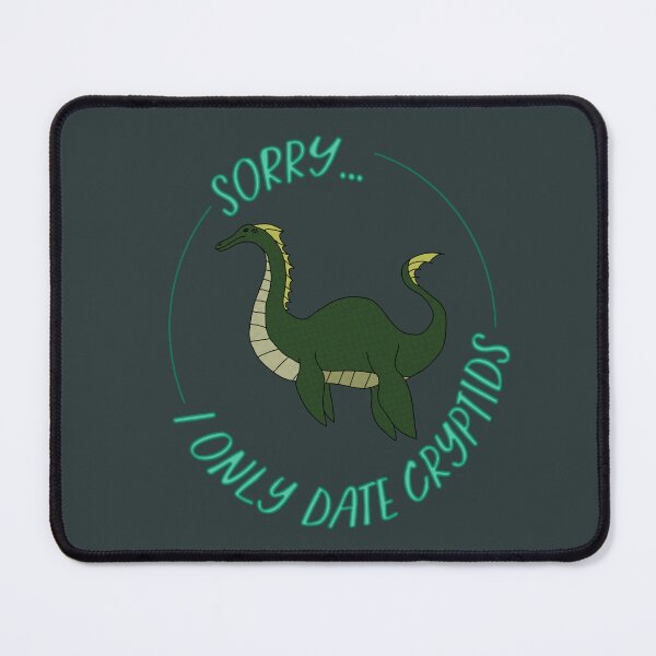 Item preview, Sorry I only date Nessie designed and sold by estev.