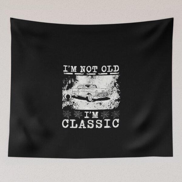 Item preview, I'm Not Old I'm Classic , Funny Car Graphic , Funny Perfect Gift For Vehicle Addicts & heads piston designed and sold by love3617.