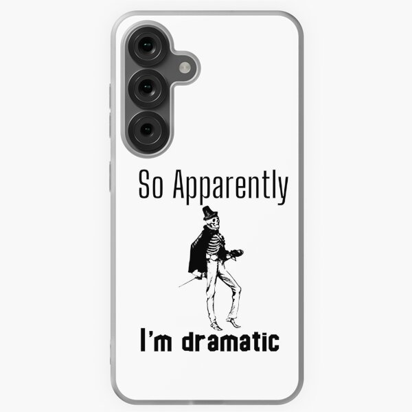 Item preview, So Apparently I'm Dramatic designed and sold by leshewle.
