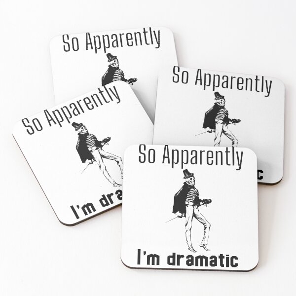 Item preview, So Apparently I'm Dramatic designed and sold by leshewle.