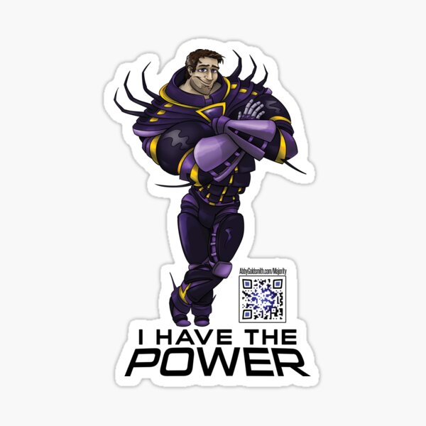 Ariock: I have the power Sticker