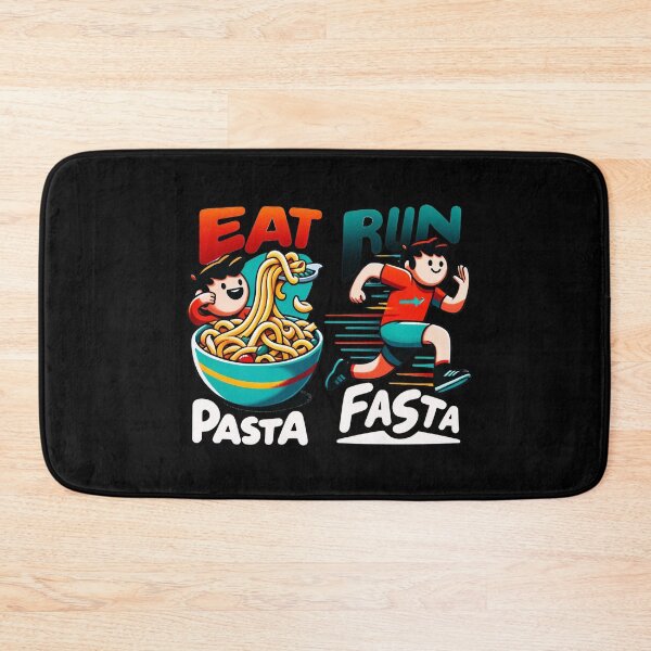 Item preview, eat pasta run fasta designed and sold by WorldByFlowers.