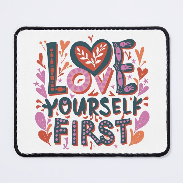 Item preview, Love Yourself First 14 designed and sold by HahaHandlesHub.