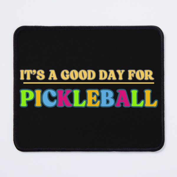 Item preview, Its a good day for, I Love Pickleball, I am a pickleball master. designed and sold by MtValleyDesign.