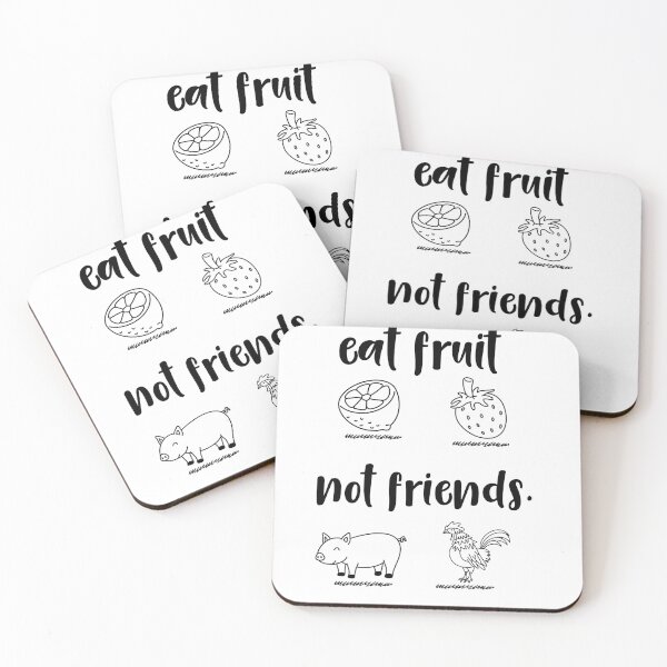 Item preview, Eat Fruits, Not Friends - Be Vegan designed and sold by ShopToT.