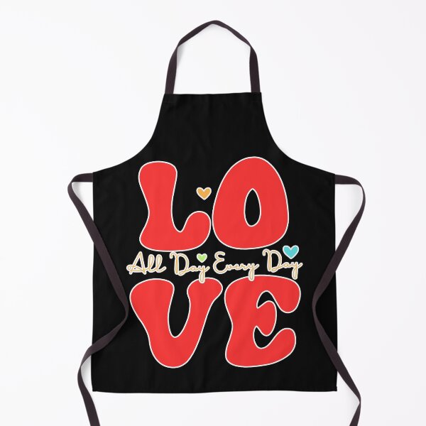 Item preview, Love All Day Every Day designed and sold by TugForkFinds.