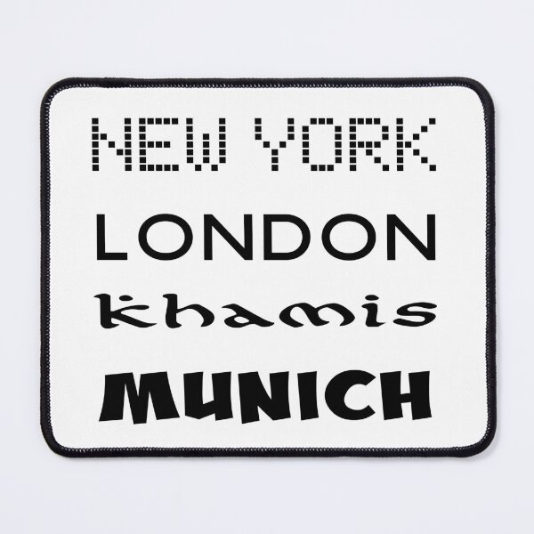 Item preview, New York, London, Khamis, Munich! designed and sold by Twenty Twenty Visions.