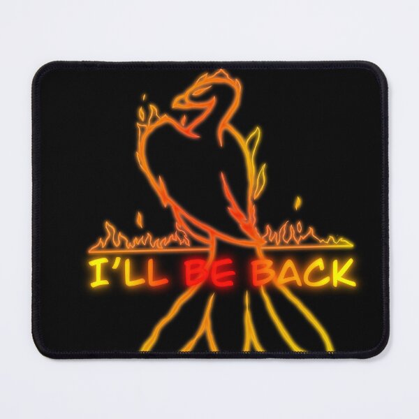 Item preview, I’ll be back phoenix designed and sold by ShelledIn.
