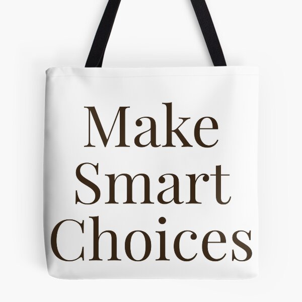 Item preview, Make Smart Choices  designed and sold by MiaRose85.