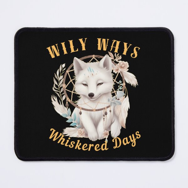 Item preview, Wily Ways, Whiskered Days. fox saying designed and sold by FoxVibes.