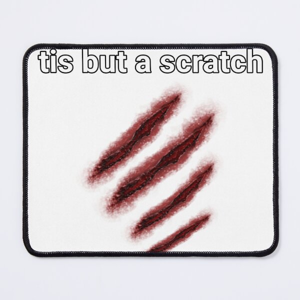 Item preview, Tis but a scratch designed and sold by itm1010.