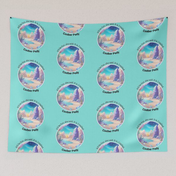 Item preview, Coober Pedy fun, fun, fun designed and sold by WildLadyWood.