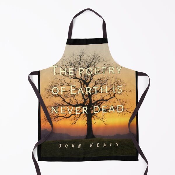Item preview, John Keats quote: The poetry of earth is never dead designed and sold by artbleed.