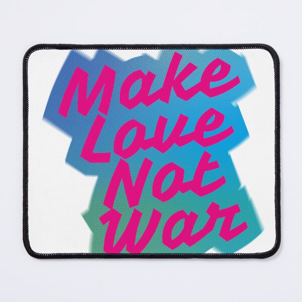 Item preview, Make love not War designed and sold by delostantos.