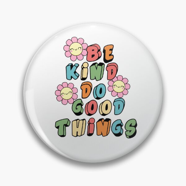 Item preview, Be kind do good things designed and sold by Beebie888.