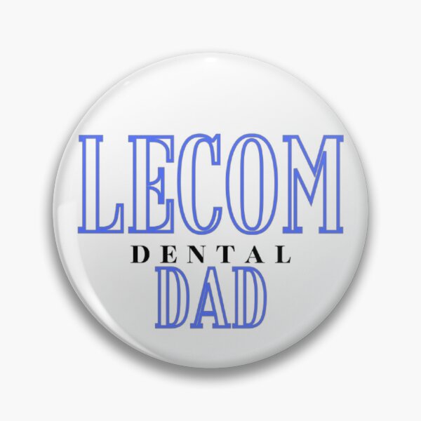 Item preview, LECOM Dental Dad designed and sold by cwalls24.