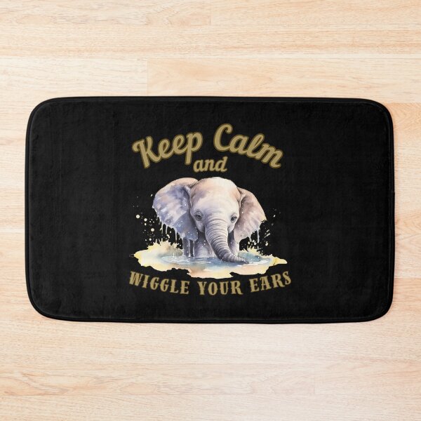 Item preview, Keep Calm And Wiggle Your Ears. african elephant designed and sold by ElephantVibes.