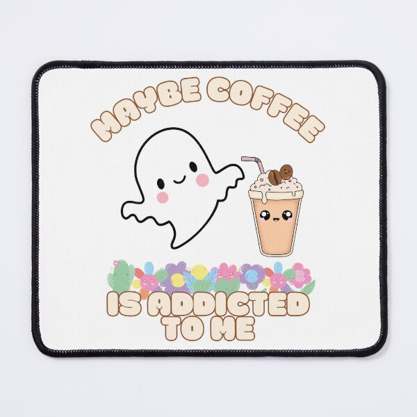 Item preview, Maybe Coffee Is Addicted To Me Cute Funny Kawaii Design designed and sold by LOVECURIO.