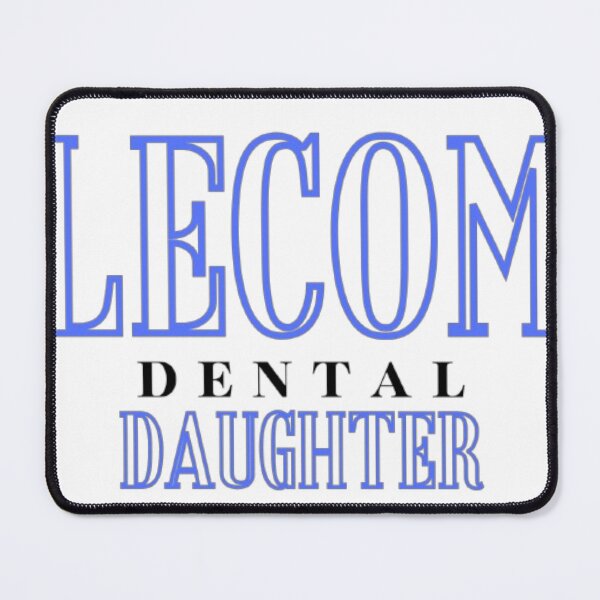 Item preview, LECOM Dental daughter designed and sold by cwalls24.