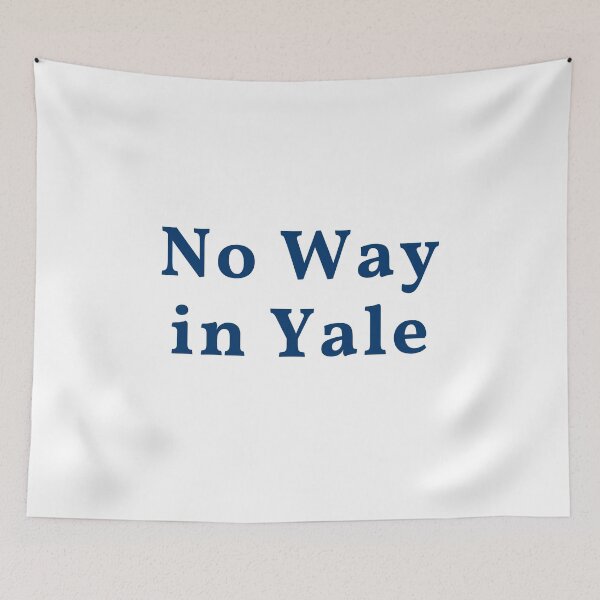 Item preview, No Way in Yale designed and sold by JD168.
