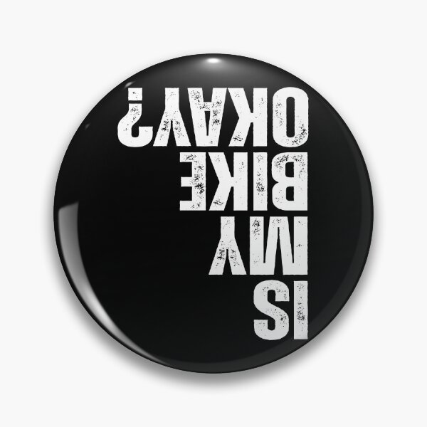 Item preview, Is my bike okay? Funny bike merch, great for all bikers and riders. A funny cyclist gift featuring bike memes designed and sold by artworkathome.