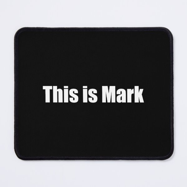 Item preview, This is Mark designed and sold by Quote a Passage.