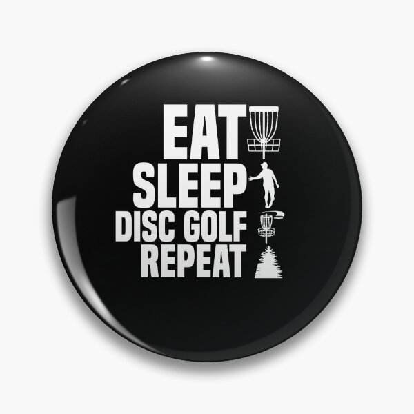 Item preview, Eat Sleep Disc Golf Repeat, Funny Frisbee Golf, Disc Golf Lover, Frisbee Throwing Golf, Disc Golf Dad designed and sold by behindthefacts.