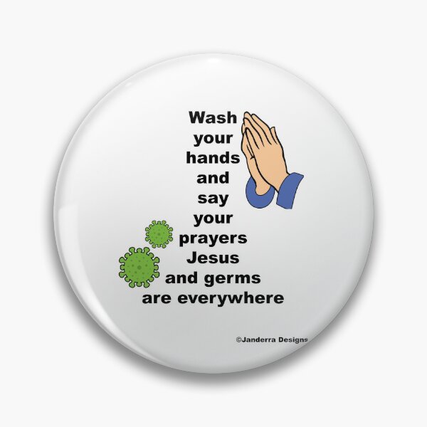 Item preview, Wash your hands and say your prayers designed and sold by JanderraDesigns.