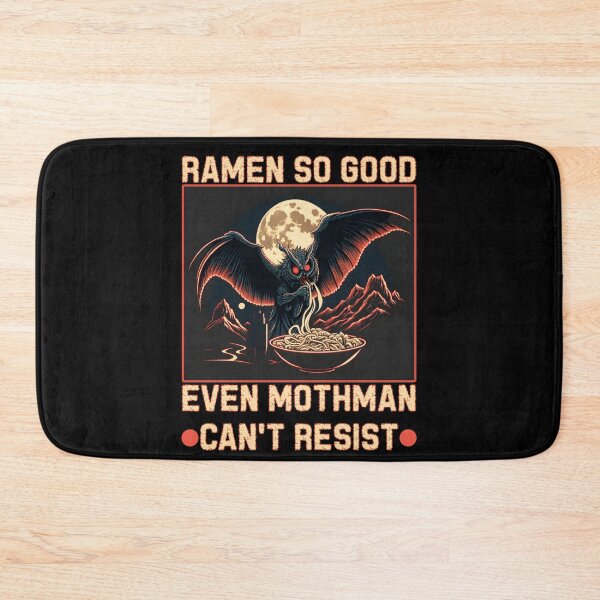 Item preview, Ramen so good,even mothman can't resist designed and sold by SidTastic .