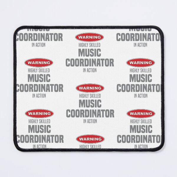 Item preview, Highly Skilled Music Coordinator in Action designed and sold by NermilioDesigns.