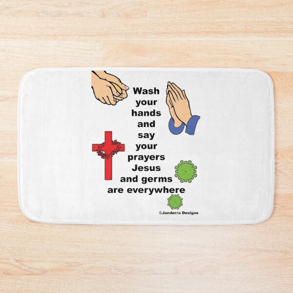 Item preview, Wash your hands and say your prayers designed and sold by JanderraDesigns.
