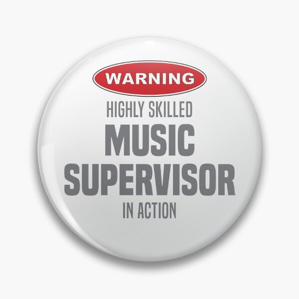 Item preview, Highly Skilled Music Supervisor in Action designed and sold by NermilioDesigns.