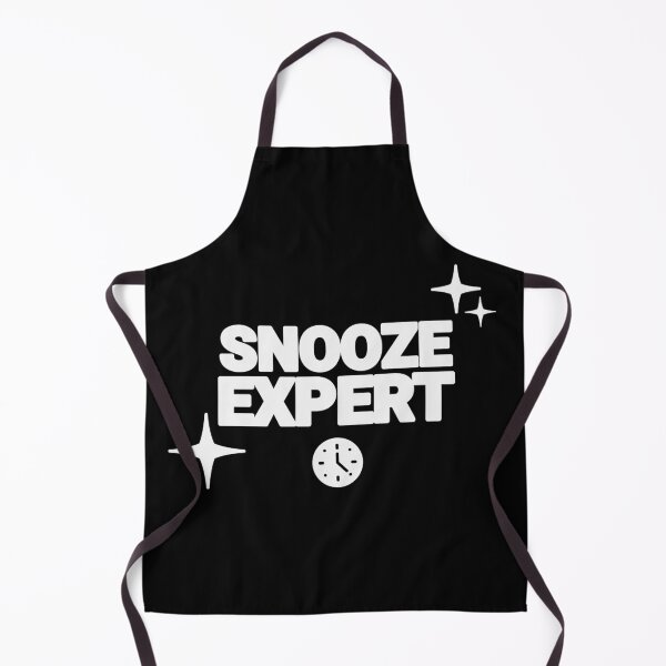 Item preview, Snooze Expert - Funny Quote designed and sold by EXproRIMENT.